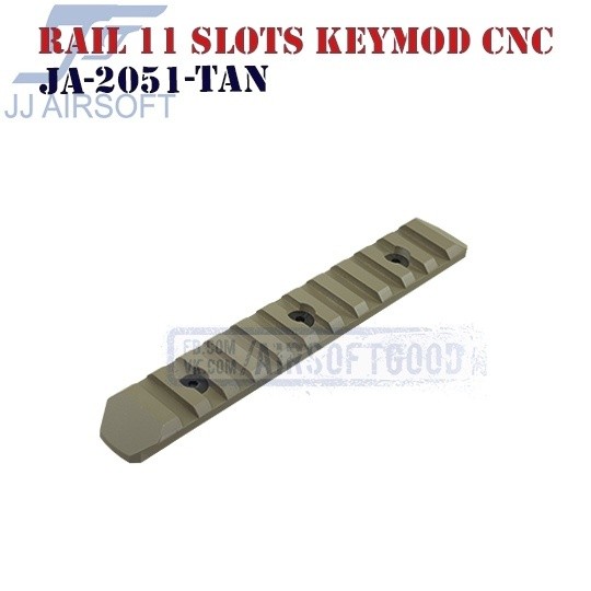 Rail 11 Slots KeyMod Aluminum CNC TAN JJ Airsoft (JA-2051-TAN)
