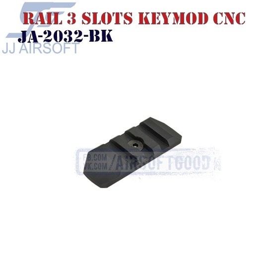Rail 3 Slots KeyMod Aluminum CNC JJ Airsoft (JA-2032-BK)