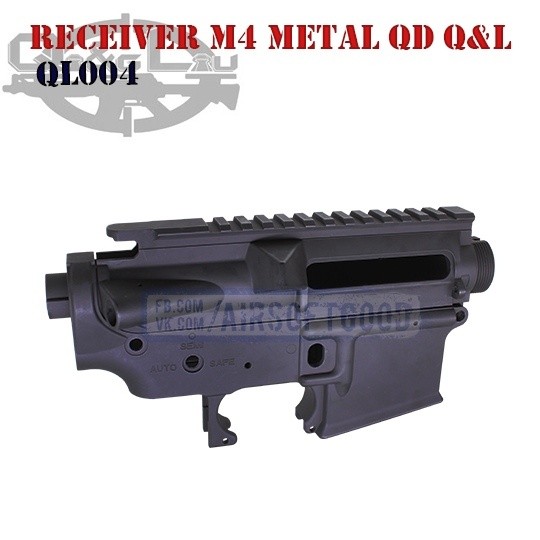 Receiver M4 Metal QD Q&L (QL004)
